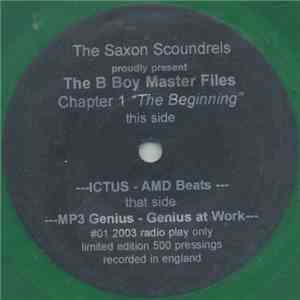 The Saxon Scoundrels - The B Boy Master Files Chapter 1 "The Beginning" album flac