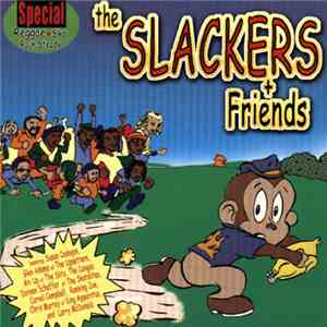 The Slackers - The Slackers + Friends album flac