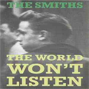 The Smiths - The World Won't Listen album flac