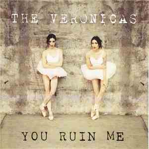 The Veronicas - You Ruin Me album flac