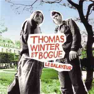 Thomas Winter Et Bogue - Le Balayeur album flac