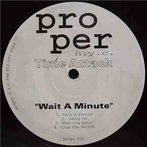Time Attack - Wait A Minute album flac