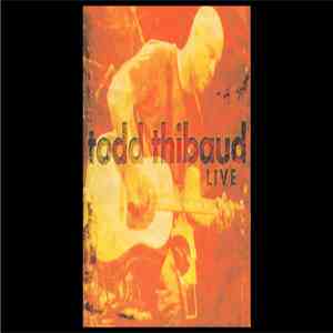 Todd Thibaud - Live album flac