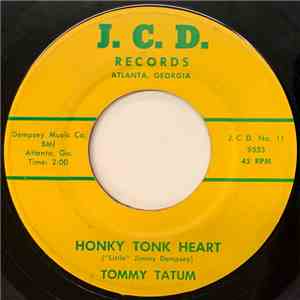 Tommy Tatum - Honky Tonk Heart / Sign On My Heart album flac