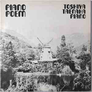 Toshiya Taenaka - Piano Poem album flac