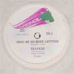 Trapeze - Send Me No More Letters album flac