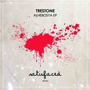 Trestone - Alhebosya EP album flac