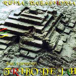 Tribo De Jah - Ruínas da Babilônia album flac