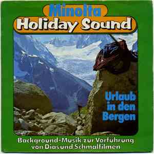 Unknown Artist - Minolta Holiday Sound - Urlaub In Den Bergen album flac