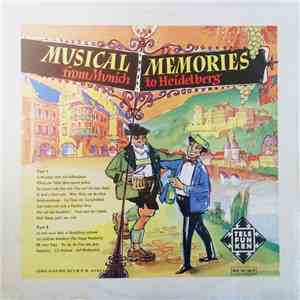 Unknown Artist - Musical Memories From Munich To Heidelberg album flac