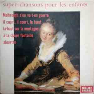 Unknown Artist - Super-Chansons Pour Les Enfants album flac