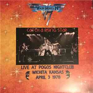 Van Halen - Catch A Rising Star Live At Pogos album flac