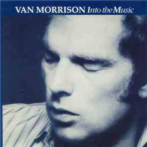 Van Morrison - Into The Music album flac