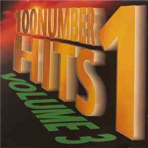 Various - 100 Number 1 Hits Volume 3 album flac