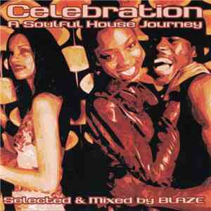 Various - Celebration - A Soulful House Journey album flac