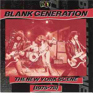Various - DIY: Blank Generation - The New York Scene (1975-78) album flac