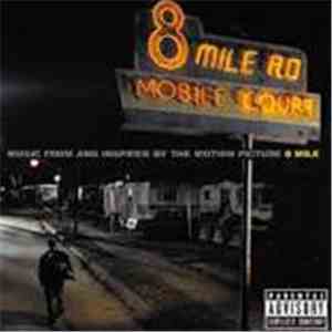 Various - Music From And Inspired By The Motion Picture 8 Mile album flac