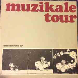 Various - Muzikale Tour '73 - Demonstratie Elpee album flac