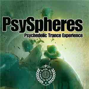 Various - PsySpheres (Psychedelic Trance Experience) album flac