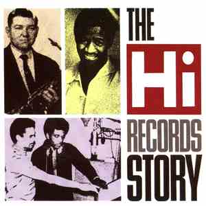 Various - The Hi Records Story album flac