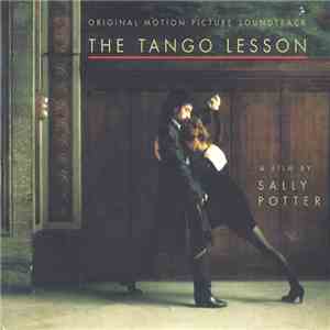 Various - The Tango Lesson (Original Motion Picture Soundtrack) album flac