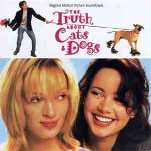 Various - The Truth About Cats & Dogs album flac