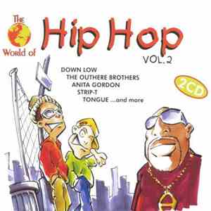 Various - The World Of Hip Hop Vol. 2 album flac
