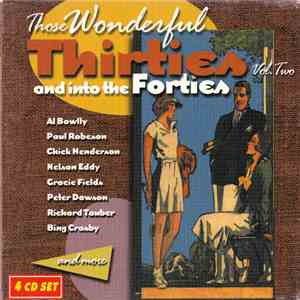 Various - Those Wonderful Thirties And Into The Forties Vol. Two album flac
