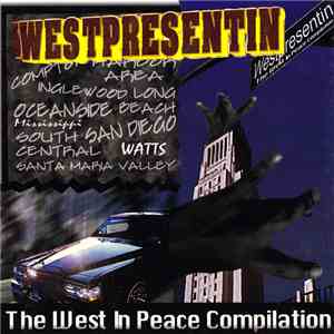 Various - Westpresentin - The West In Peace Compilation album flac