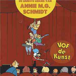 VOF De Kunst - De Leukste Liedjes van Annie M.G. Schmidt album flac
