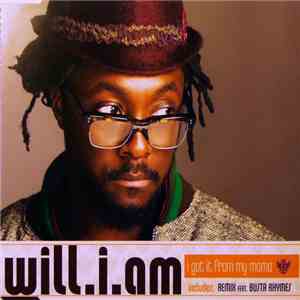Will I Am - I Got It From My Mama album flac