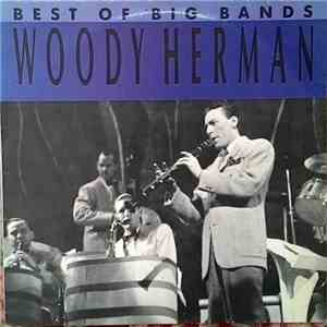 Woody Herman - Best Of The Big Bands album flac