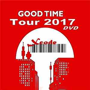 Xcode - Good Time "2017" - The Live Tour DVD album flac