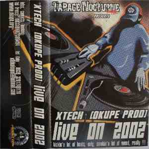 Xtech - Live On 2002 album flac