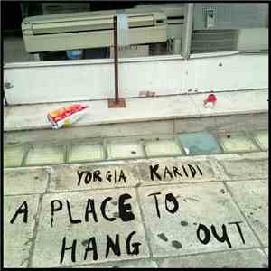 Yorgia Karidi - A Place To Hang Out album flac