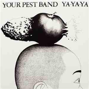 Your Pest Band - Ya-Ya-Ya album flac