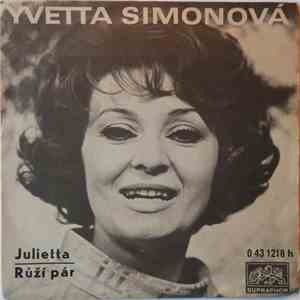 Yvetta Simonová - Julietta / Růží Pár album flac