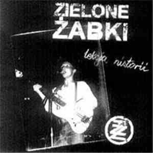 Zielone Żabki - Lekcja Historii album flac