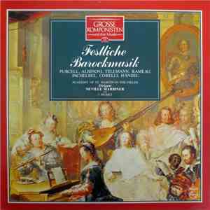 Academy Of St. Martin-in-the-Fields / Neville Marriner / I Musici - Festliche Barockmusik album flac