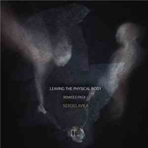 Acclaim To The Gods - Leaving The Physical Body (Remixes Pack I) album flac