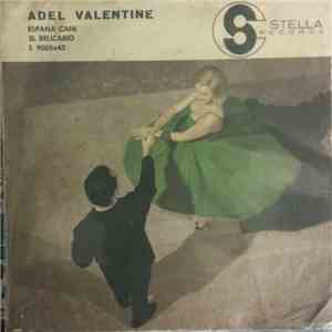 Adel Valentine - Espana Cani / El Relicario album flac