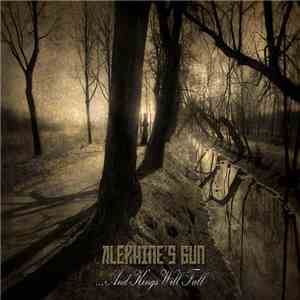 Alekhine's Gun - ...And Kings Will Fall album flac