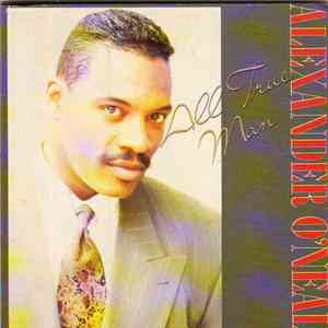 Alexander O'Neal - All True Man album flac