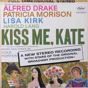 Alfred Drake, Patricia Morison, Lisa Kirk, Harold Lang - Kiss Me, Kate album flac