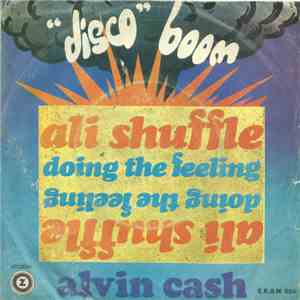 Alvin Cash - Ali Shuffle / Doing The Feeling album flac