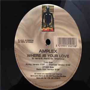 Amplex - Where Is Your Love album flac