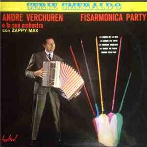 Andre Verchuren E La Sua Orchestra Con Zappy Max - Fisarmonica Party album flac