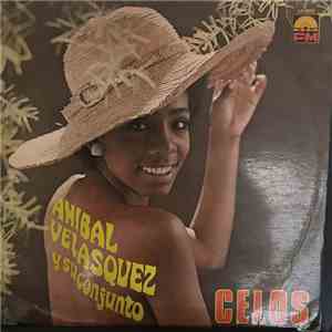 Anibal Velasquez - Celos album flac