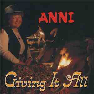 Anni - Giving It All album flac