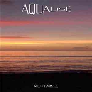 Aqualise - Nightwaves album flac